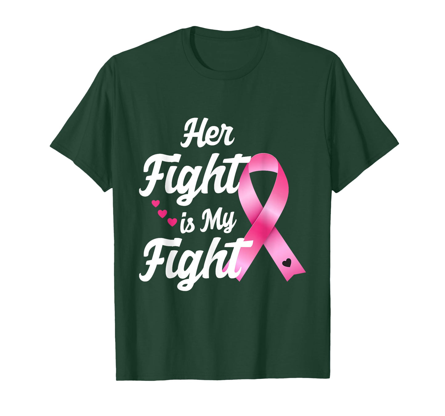 Pink Breast Cancer Awareness Month Her Fight Is My Fight T-Shirt