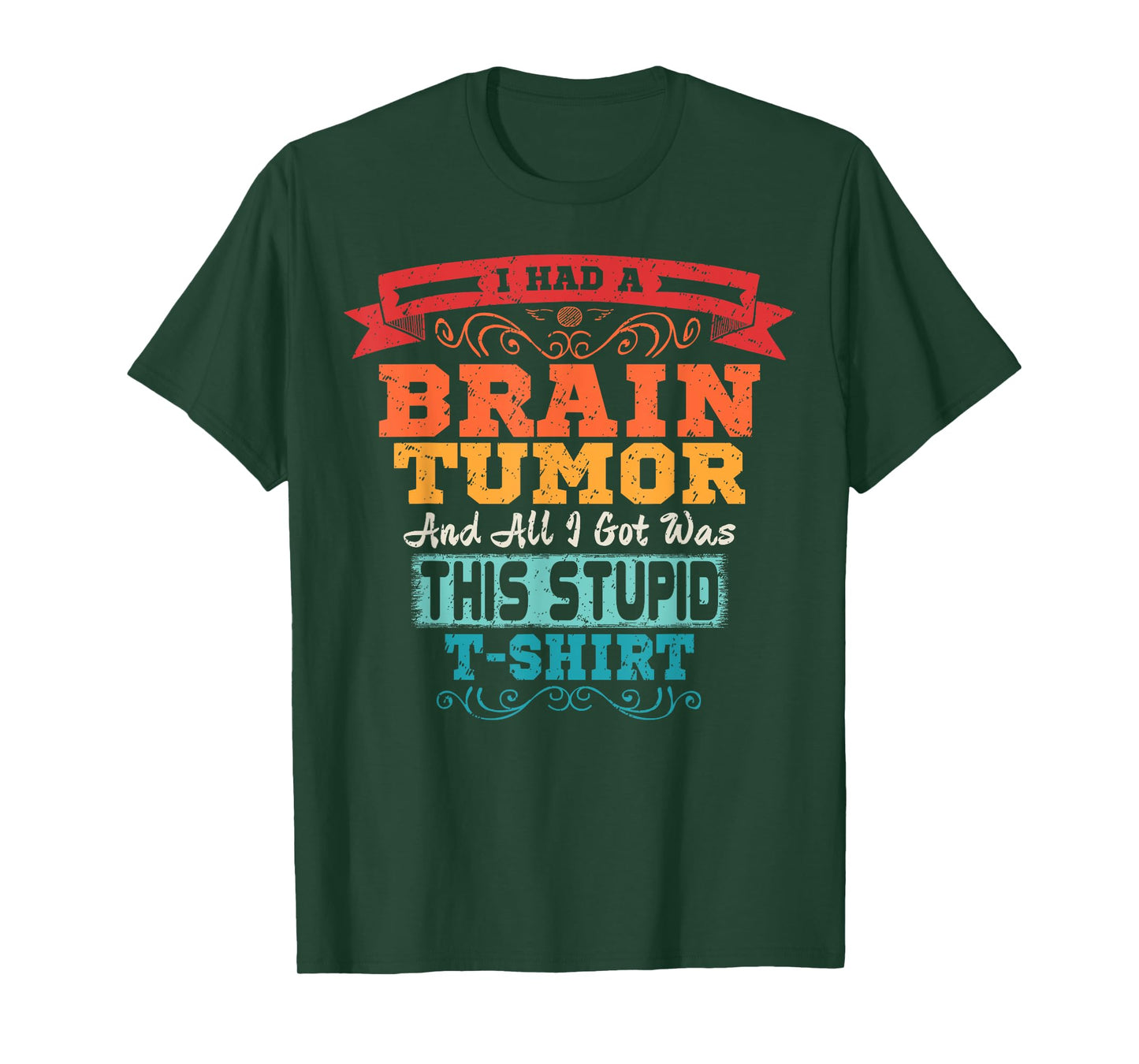Brain Tumor Shirt Survivor Post Cancer Surgery Recovery Gift T-Shirt