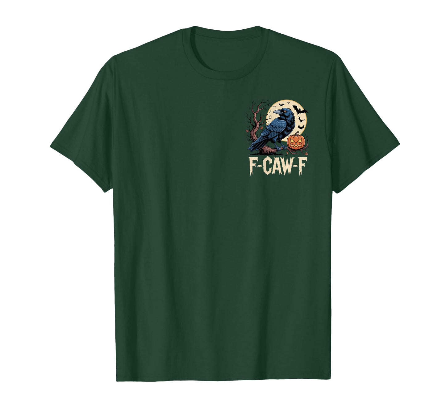 F-CAW-F Funny Raven Halloween Outfit Spooky Crow Pumpkin T-Shirt