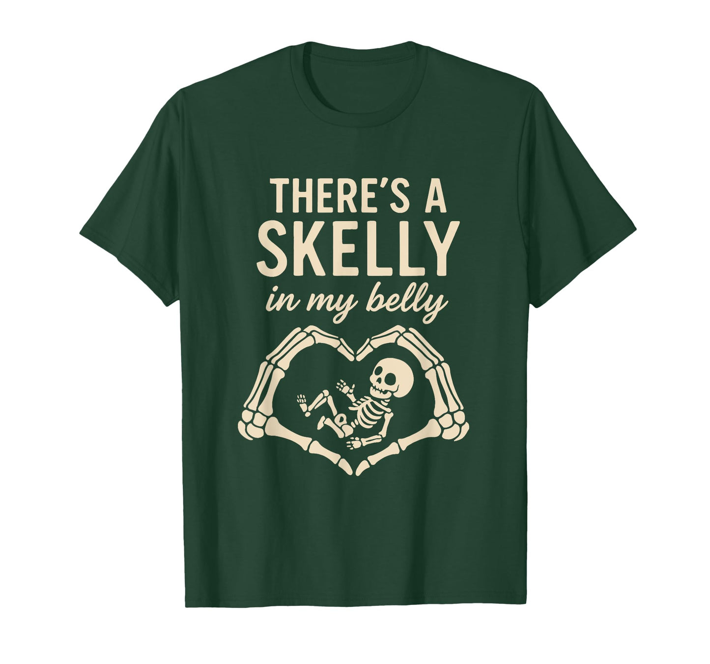 There’s Skelly in My Belly Shirt – Funny Pregnant Halloween T-Shirt