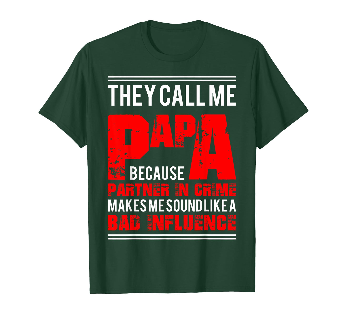 Funny Dady Gift Father's Day Papa Partner In Crime T-Shirt