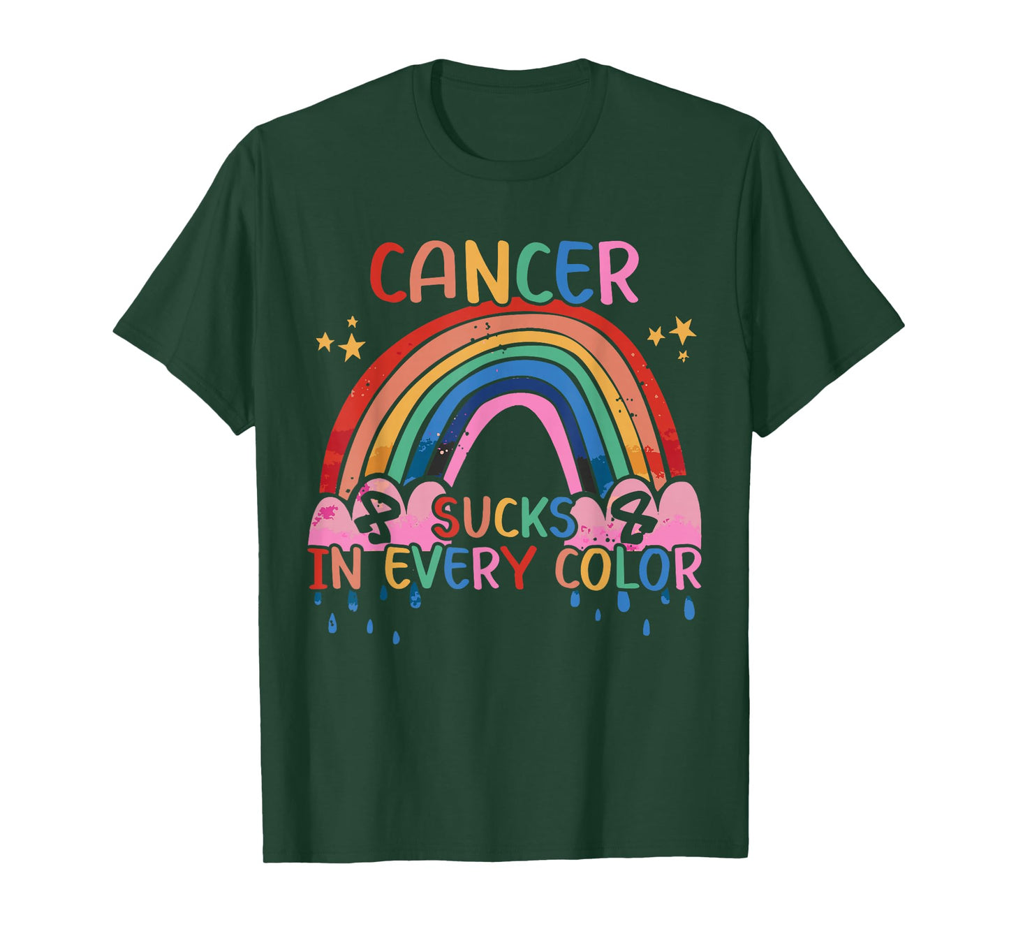 Cancer Sucks In Every Color Fighter | Fight The Cancer T-Shirt