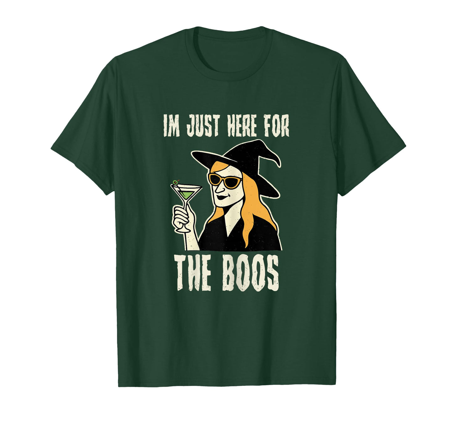 Im Just Here for The Boos Halloween Funny Witch Women T-Shirt