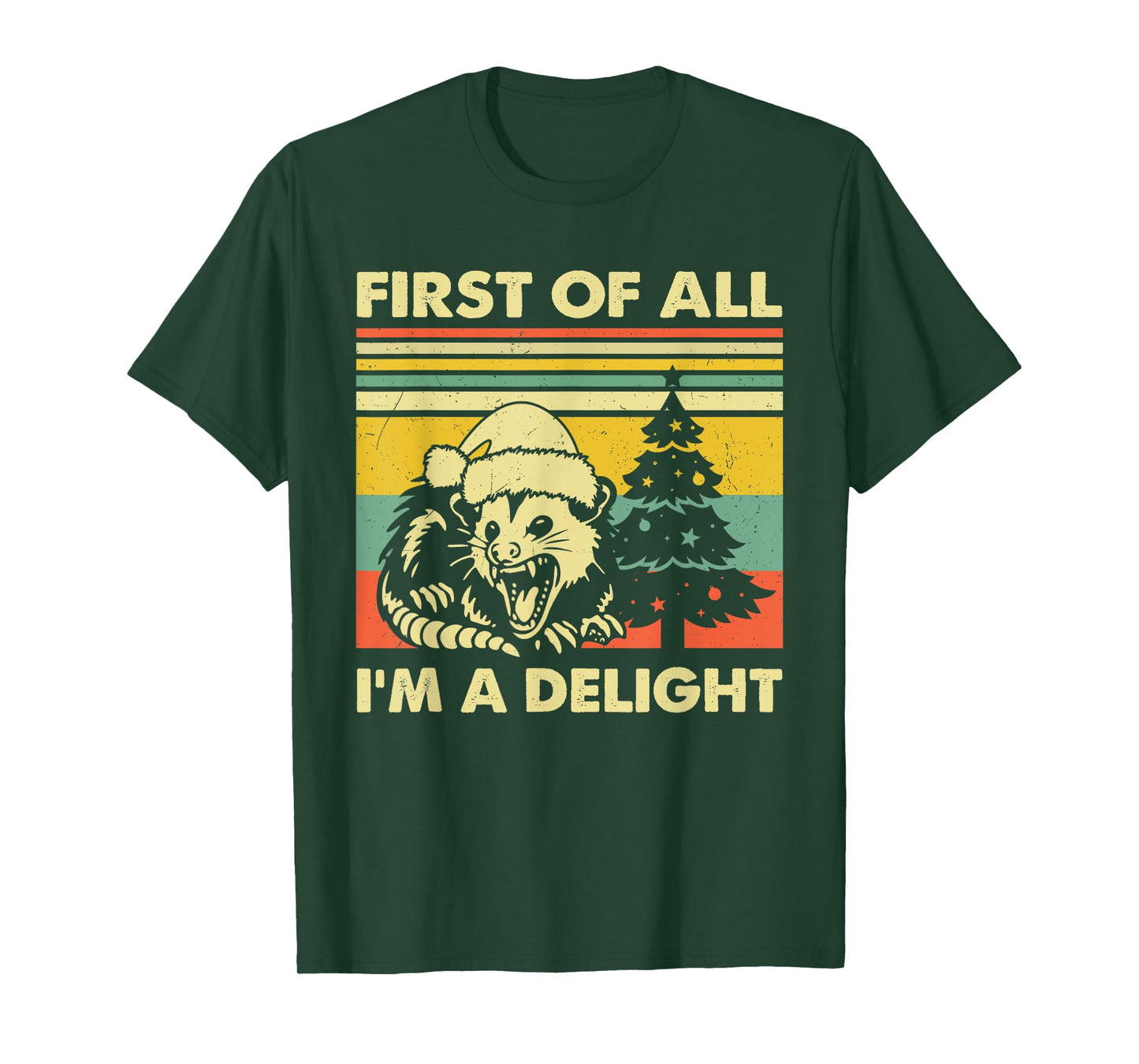 First Of All I'm A Delight Christmas Sarcastic Angry Opossum T-Shirt