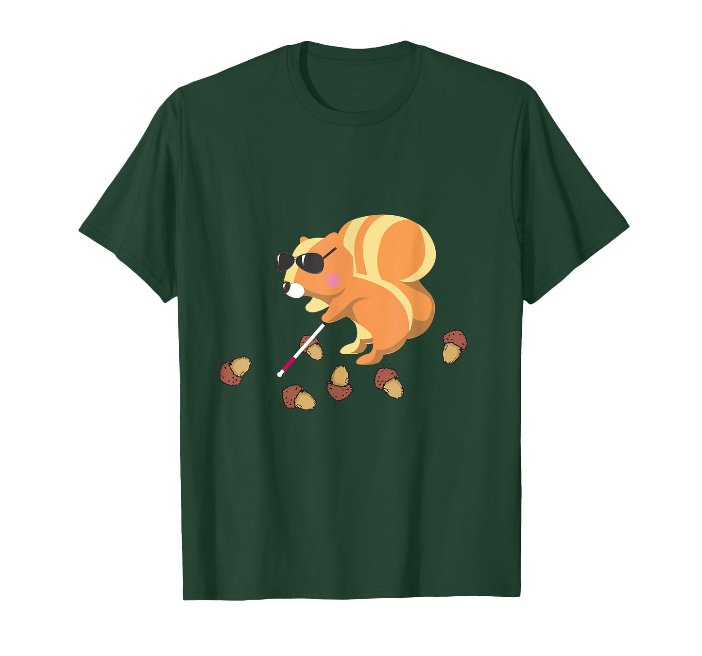 Even a blind Squirrel Finds a Nut Shirt T-Shirt