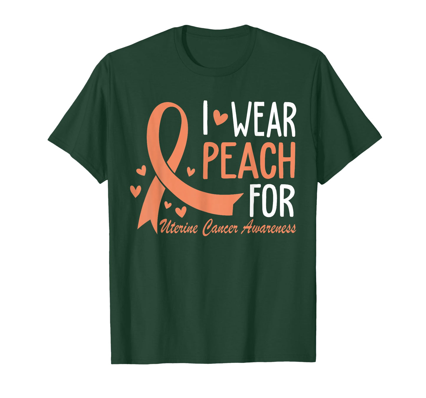 I Wear Peach For Uterine Cancer Awareness Ribbon T-Shirt