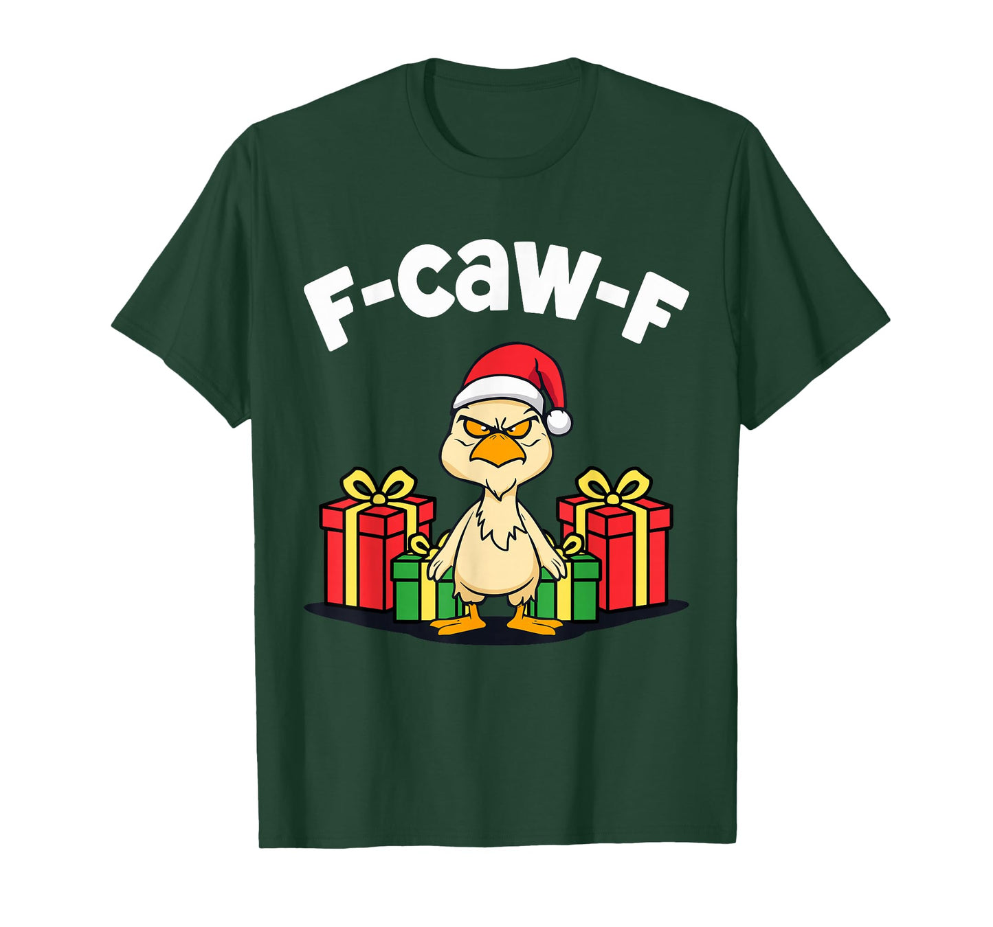 F-caw-f Chicken Christmas Funny X-mas F Caw F Bird T-Shirt