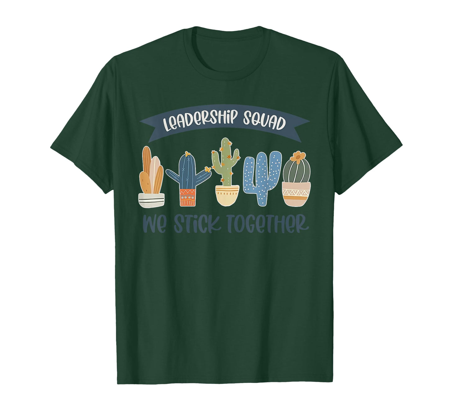 Leadership Squad We Stick Together Teacher Student T-Shirt for Men Women Kids