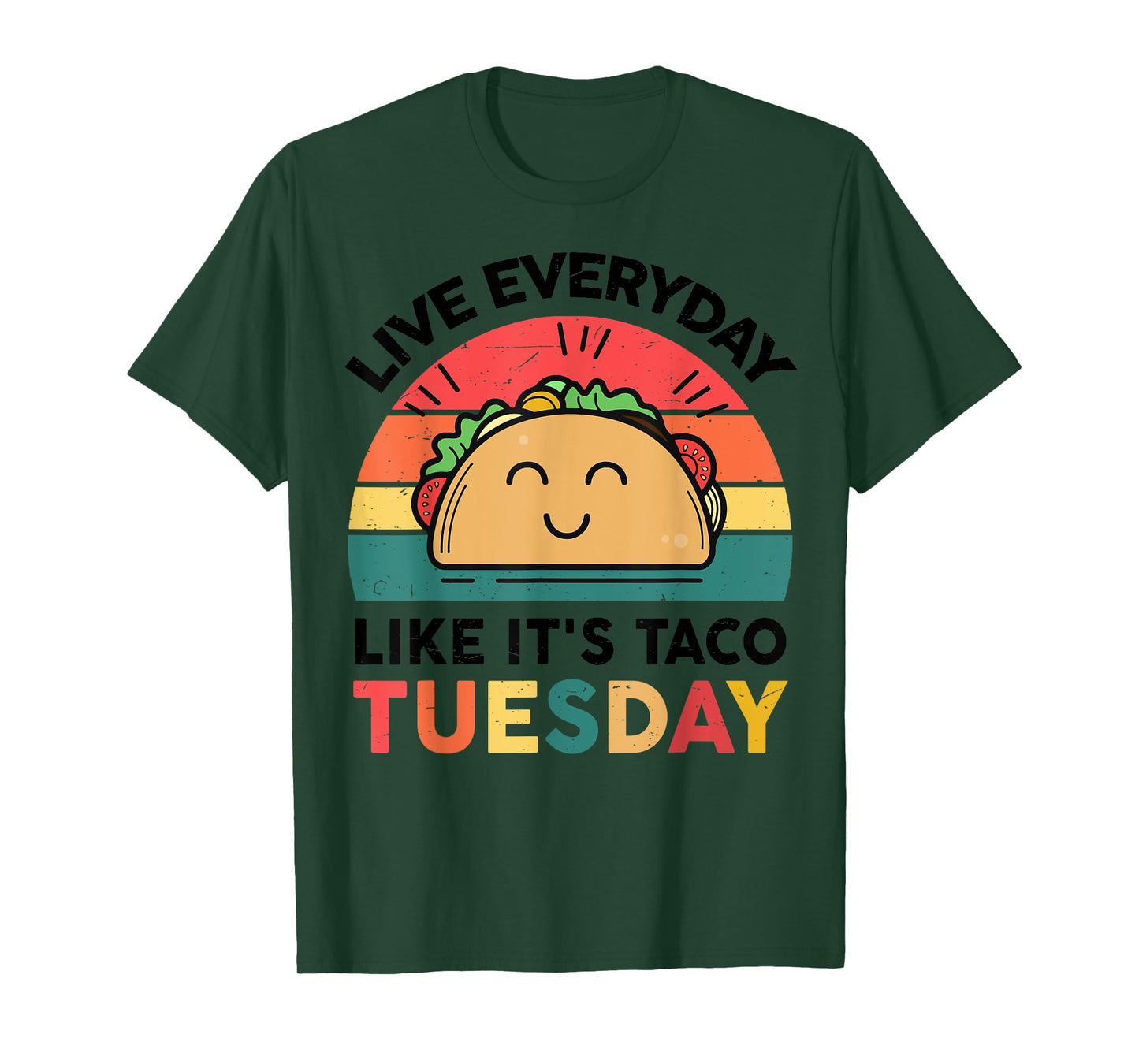 Everyday Like Taco Tuesday Cinco De Mayo Funny Mexican Women T-Shirt