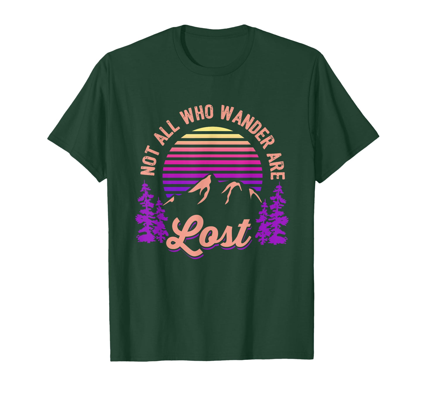 Not All Who Wander Are Lost Vintage Mountains Gift for Hiker T-Shirt