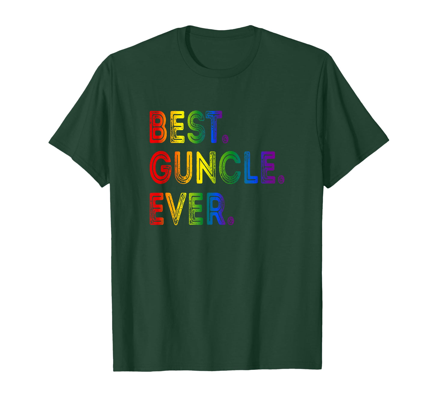 Best Guncle Ever T-Shirt