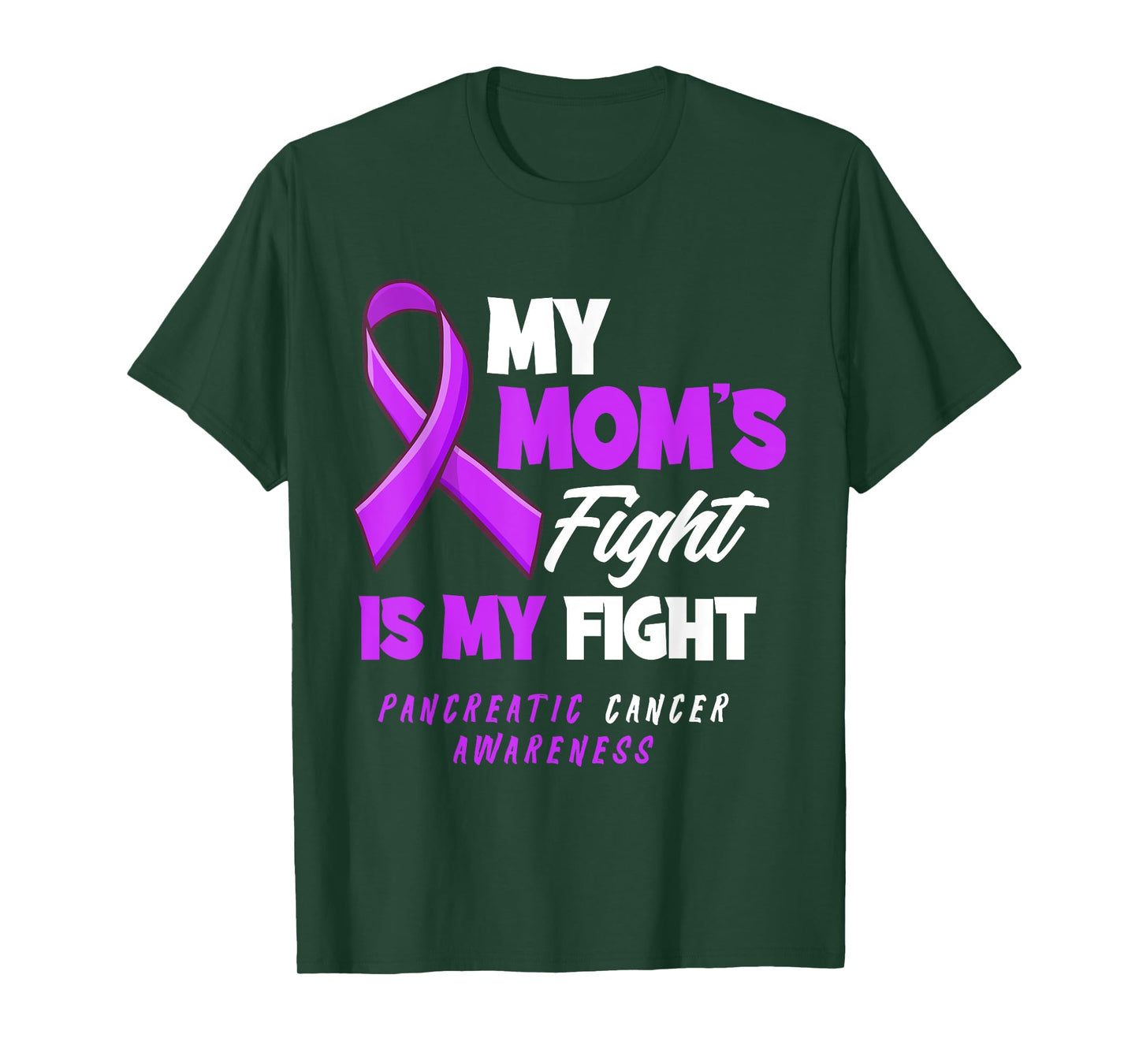 My Mom's Fight Is My Fight Pancreatic Cancer Awareness T-Shirt
