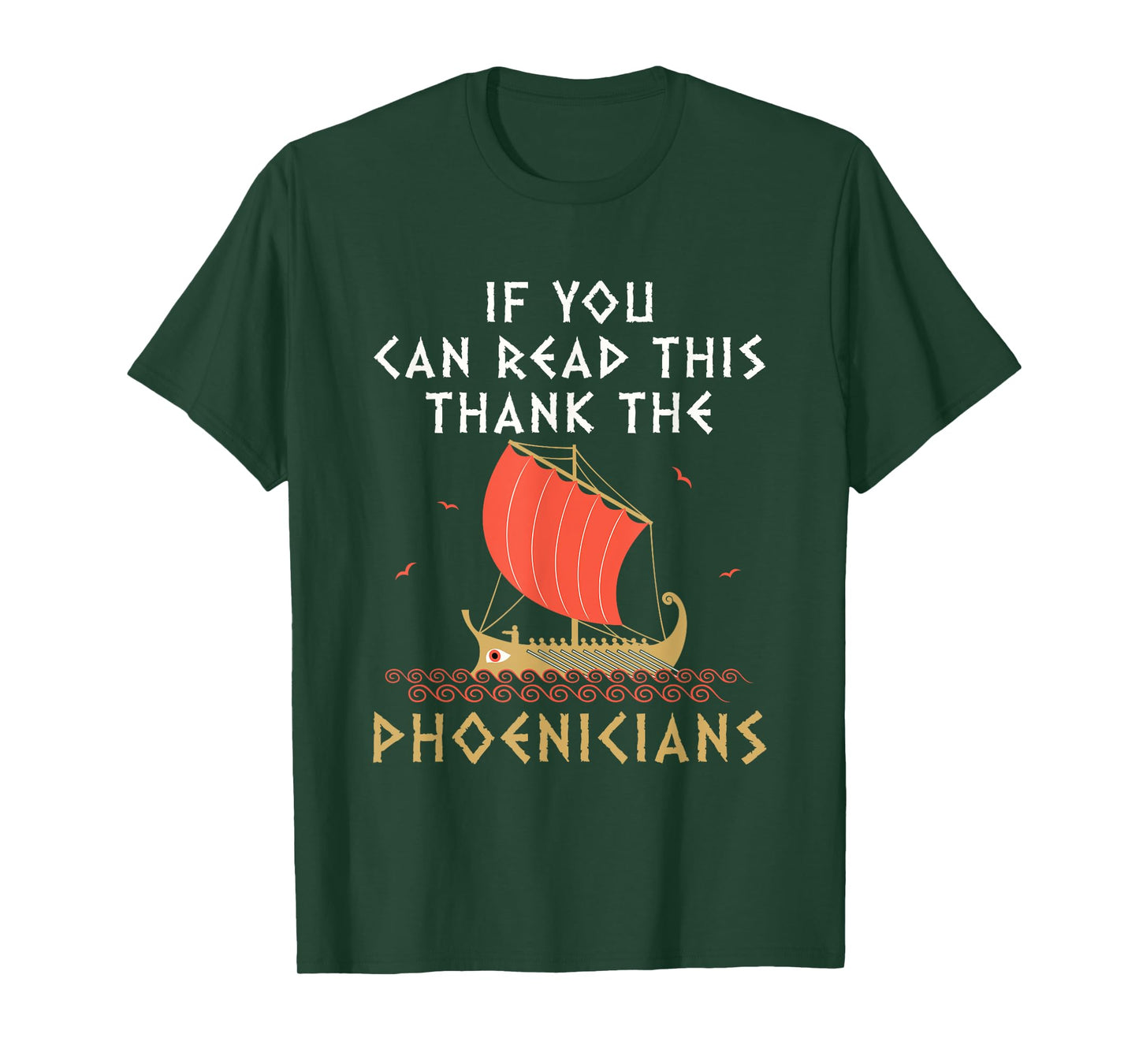 Funny Phoenician Alphabet Designs If You Can Read This Thank the Phoenicians Unisex-Adults Black T-Shirt Small