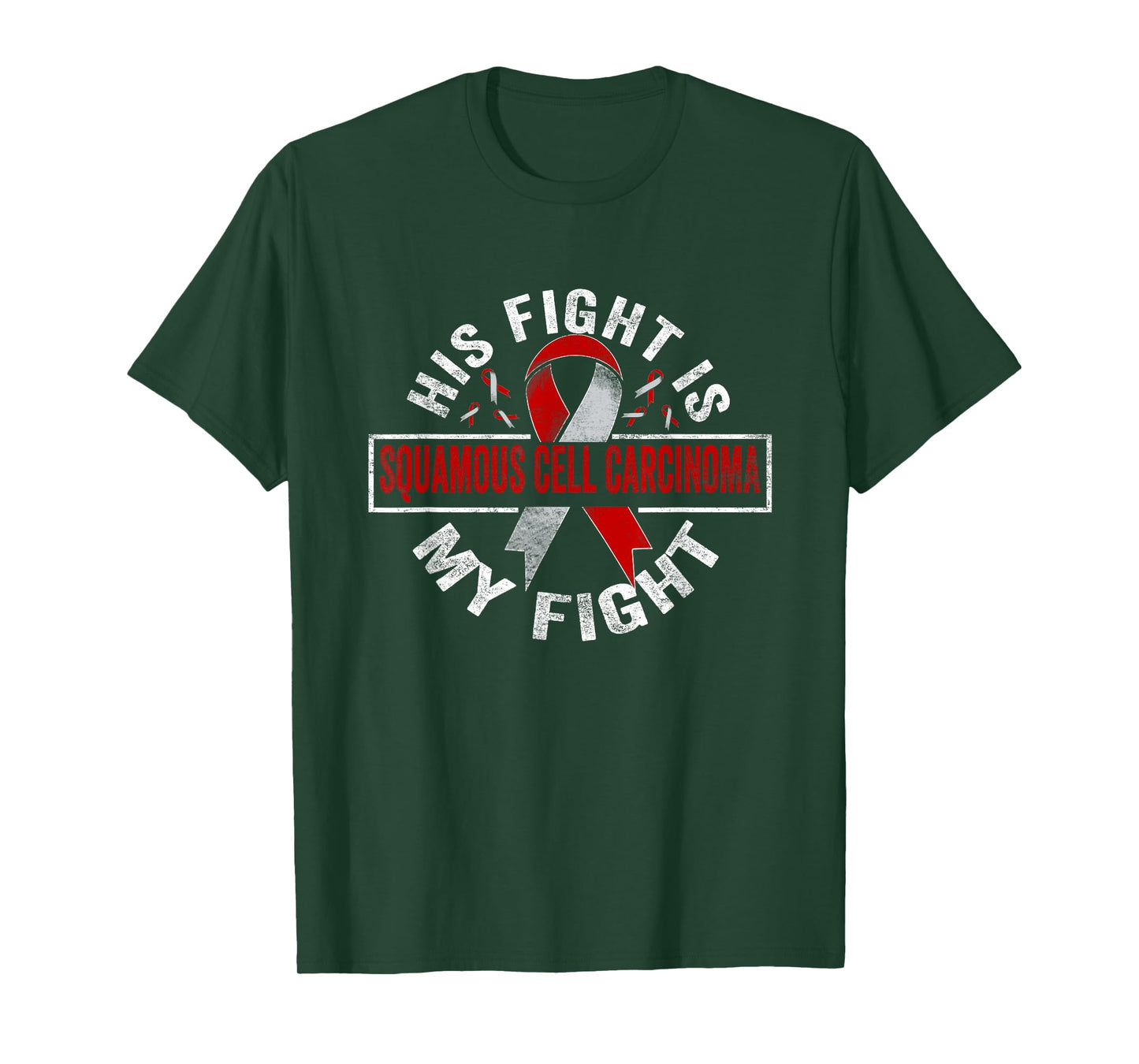 His fight is my fight Squamous Cell Carcinoma Awareness T-Shirt