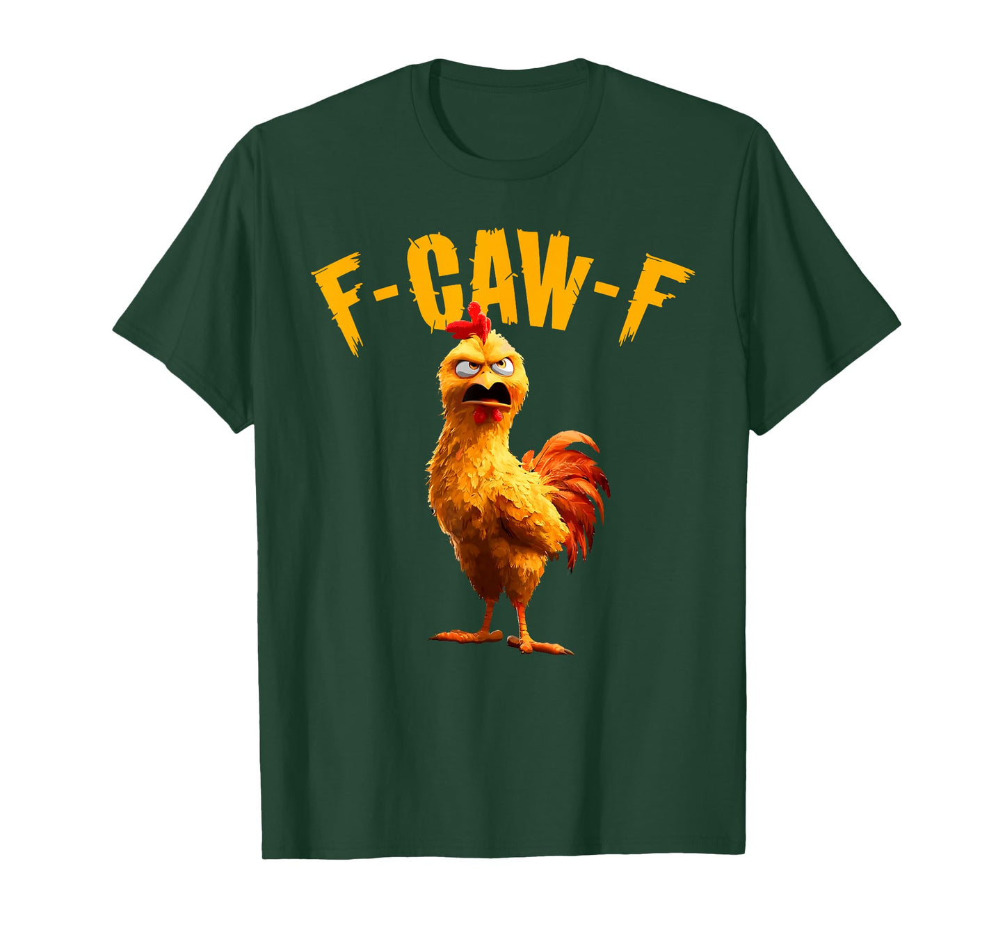 Funny Chicken F-CAW-F Humor FCAWF Chicken Meme T-Shirt