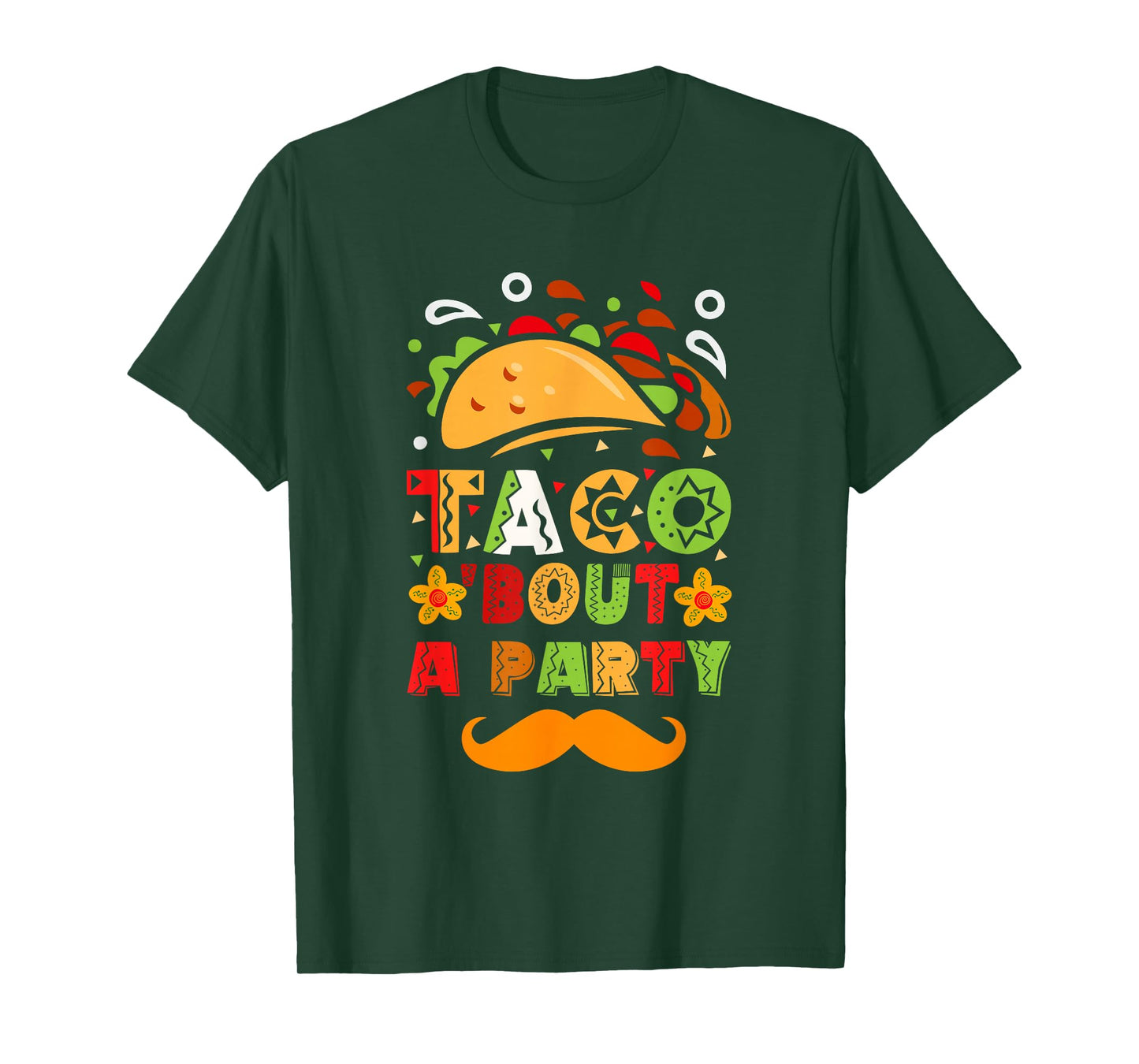 Taco 'Bout A Party Cinco De Mayo Mexican Mexico T-Shirt