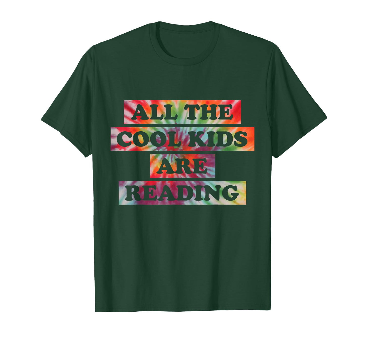 All The Cool Kids Are Reading Book Lovers Tie Dye T-Shirt