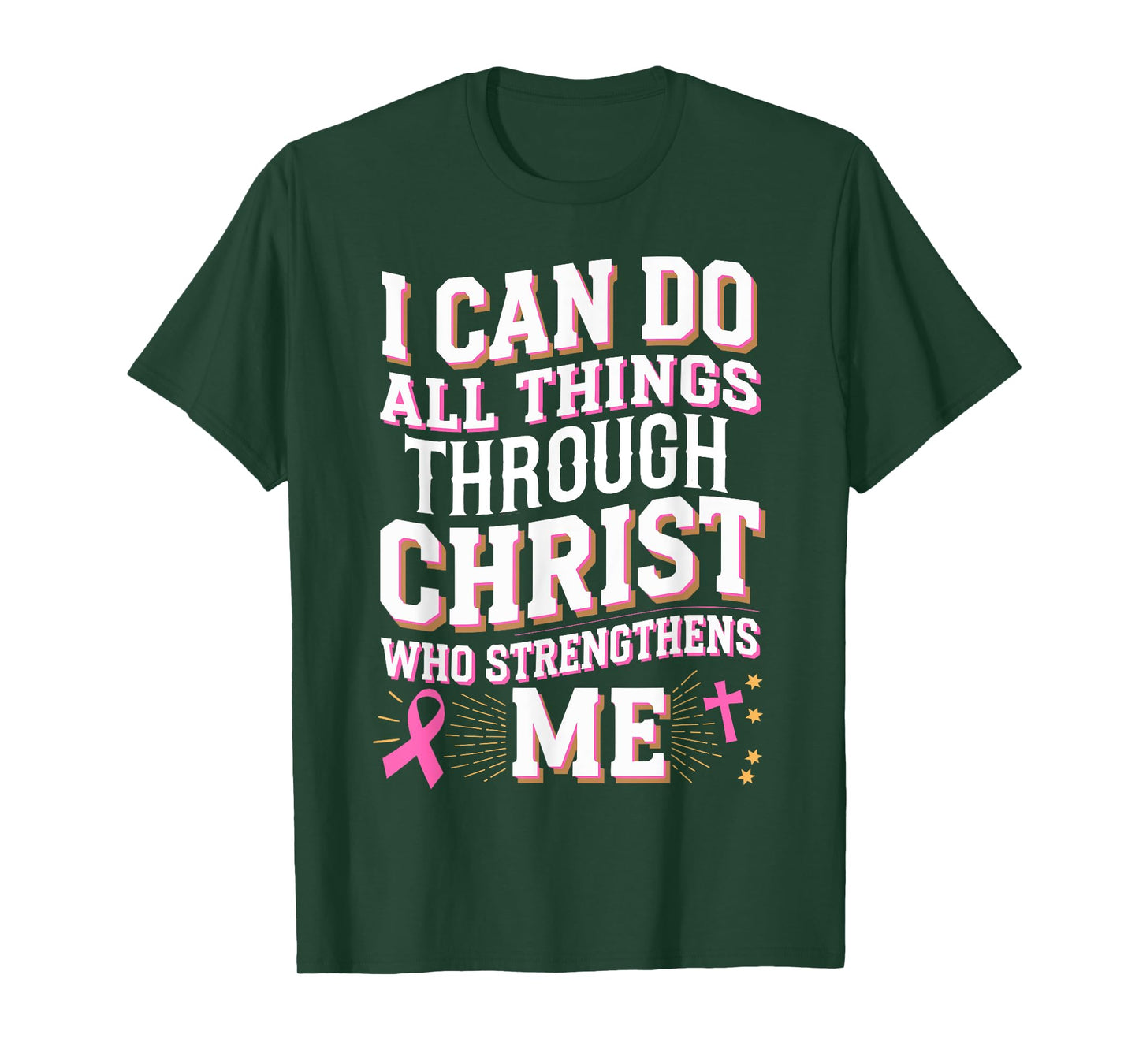 Can Do All Things Through Christ Breast Cancer Awareness T-Shirt