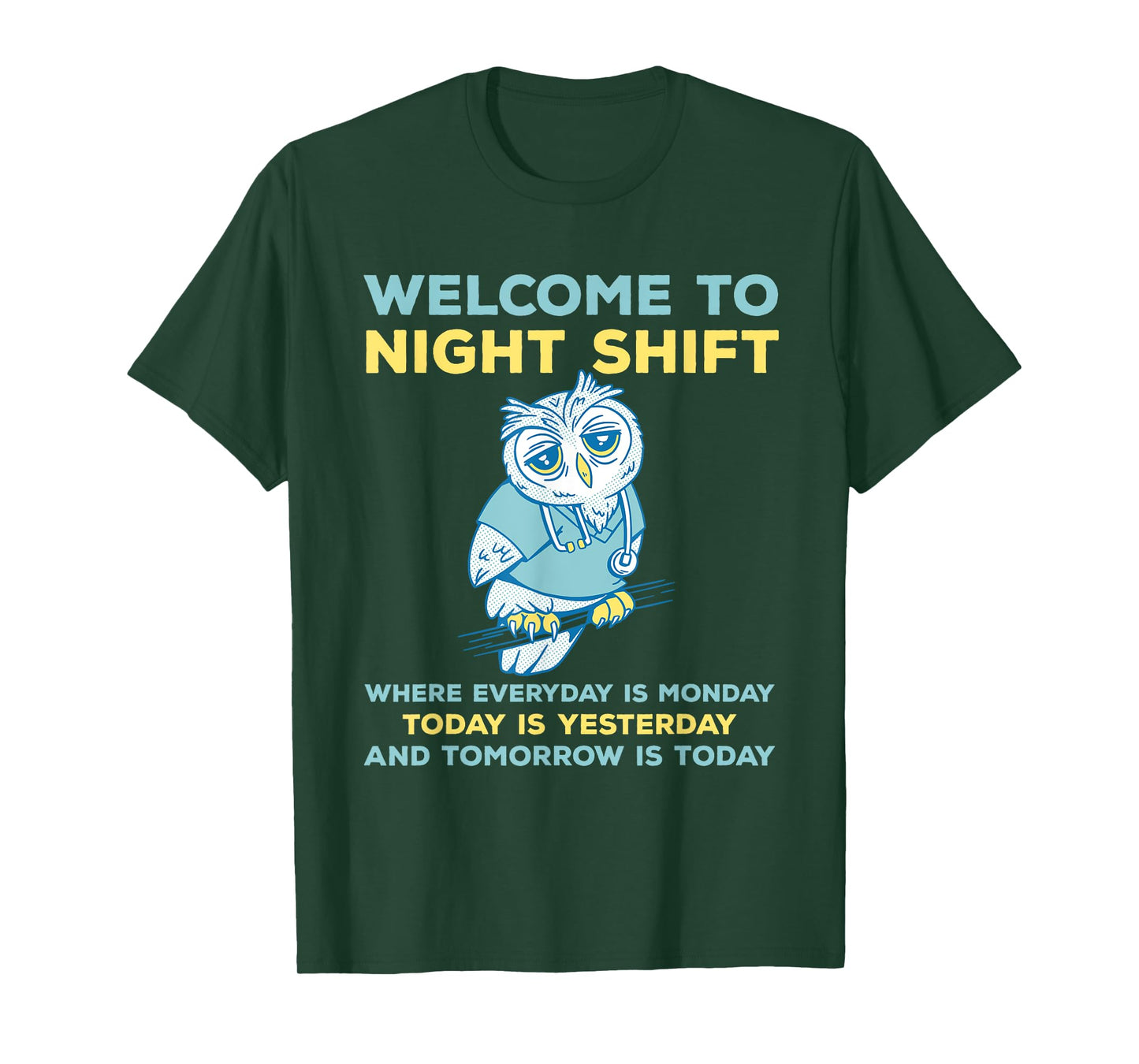Funny Night Shift Quote Owl Graveyard Shift T-Shirt