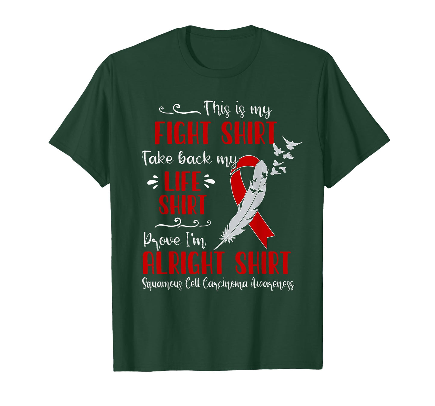 Squamous Cell Carcinoma Awareness My Fight T-Shirt