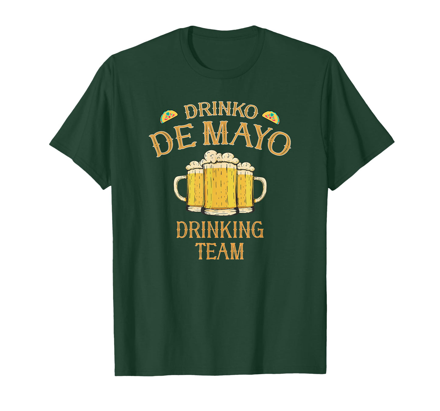 Drinko de Mayo Cinco De Mayo Group Costume Drinking Team T-Shirt
