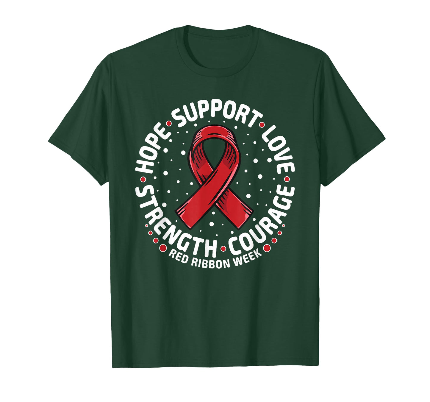 Red Ribbon Week Shirt 2024 HOPE LOVE SUPPORT Red Ribbon Week T-Shirt