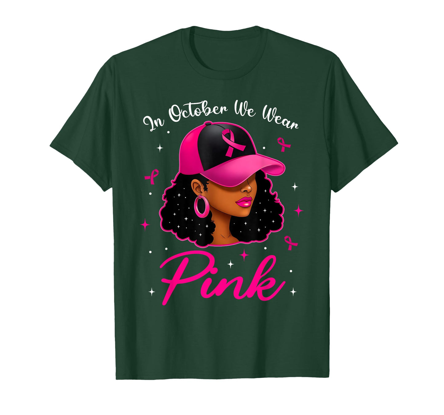 in October We Wear Pink Breast Cancer Awareness Black Women T-Shirt