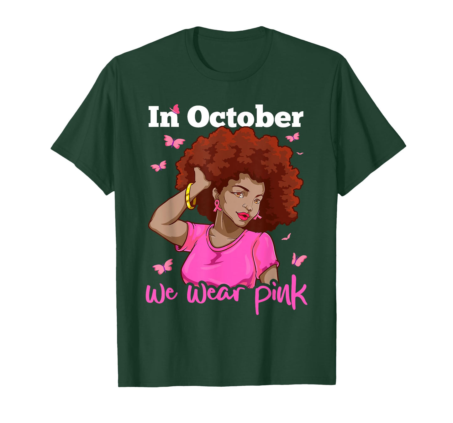 In October We Wear Pink Black Woman Breast Cancer Awareness T-Shirt