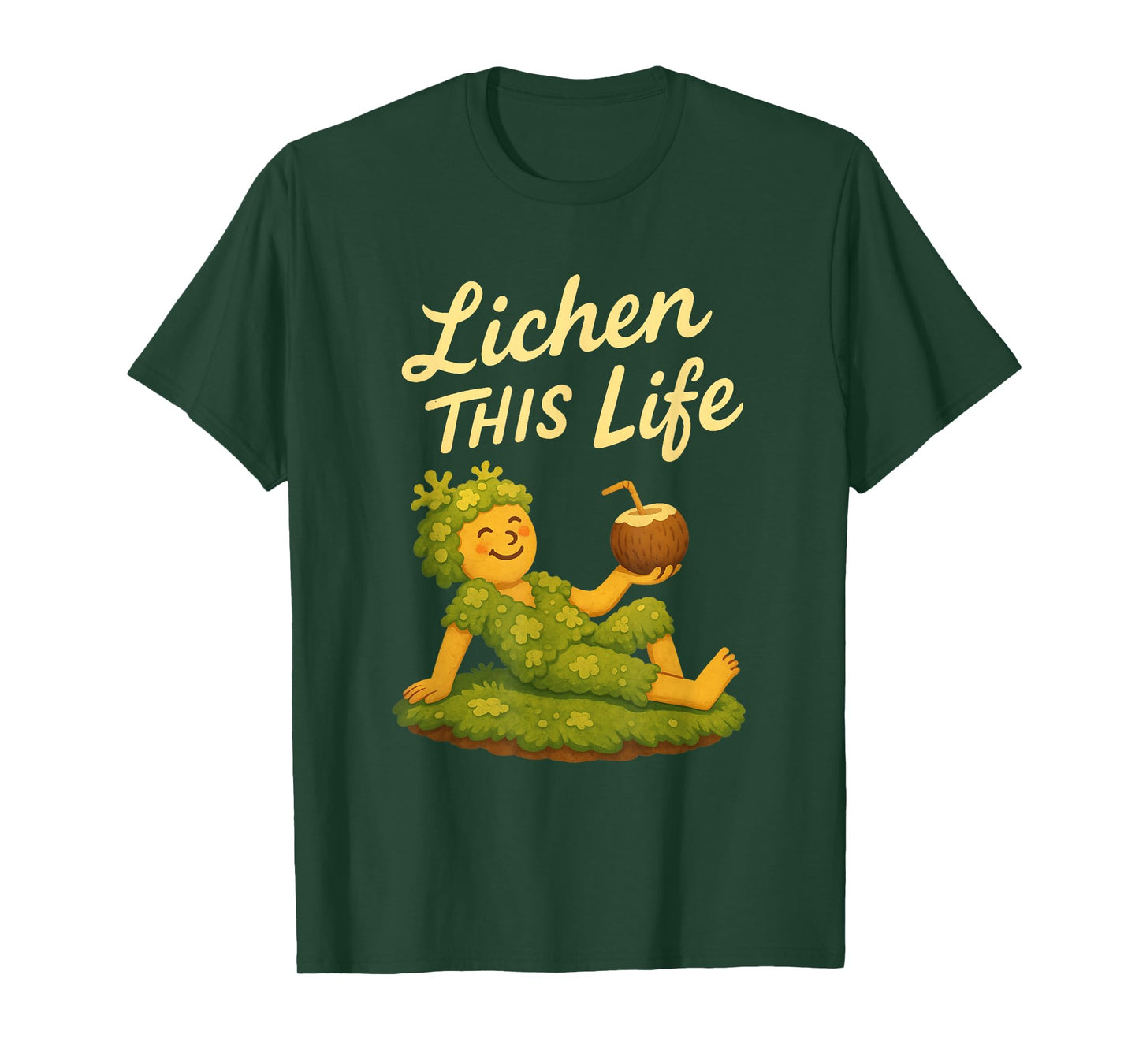 Lichen This Life Moss Collector Nature Relaxed Vibe T-Shirt