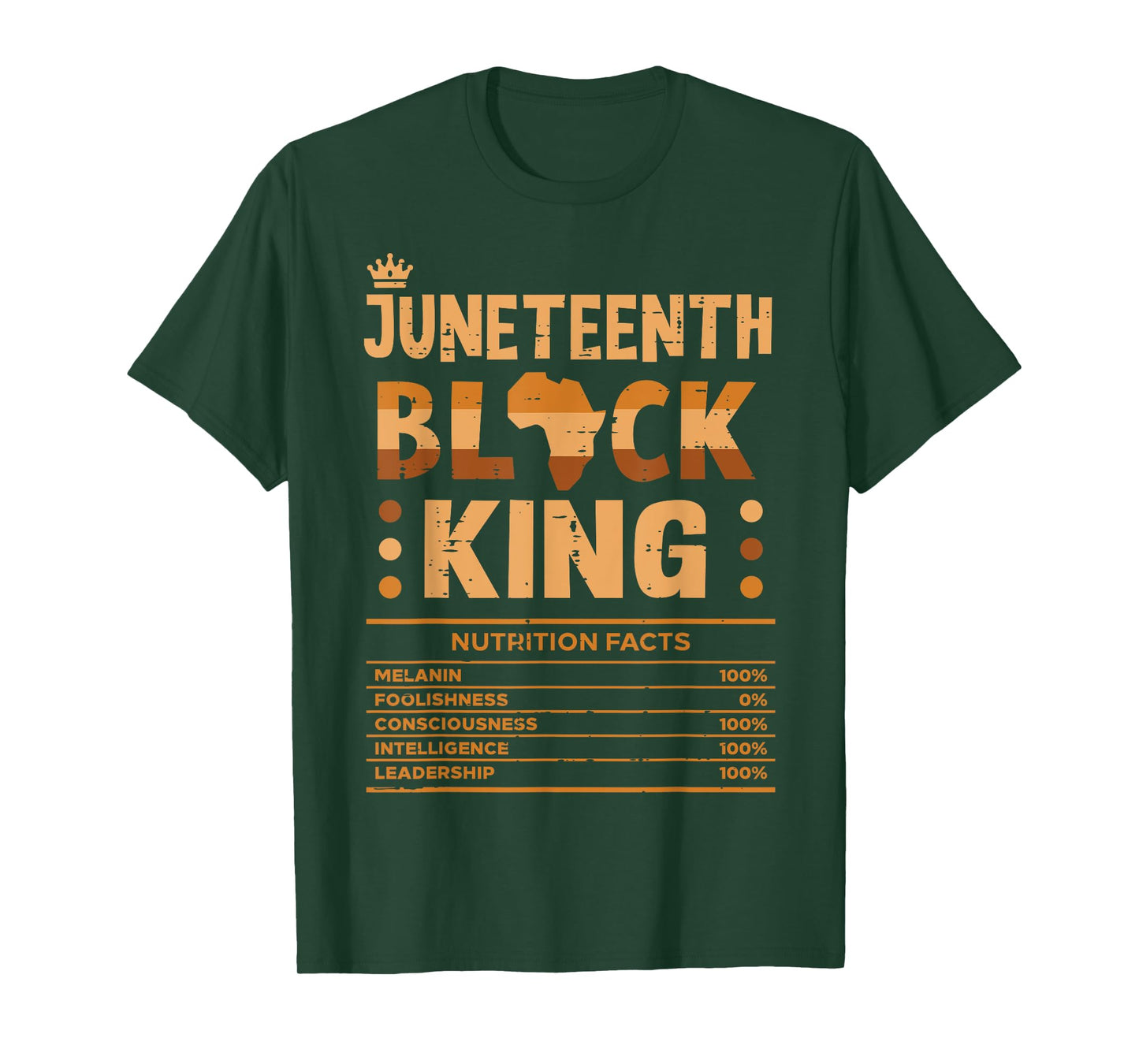 Juneteenth Black King Nutrition Facts Melanin Matching Dad T-Shirt