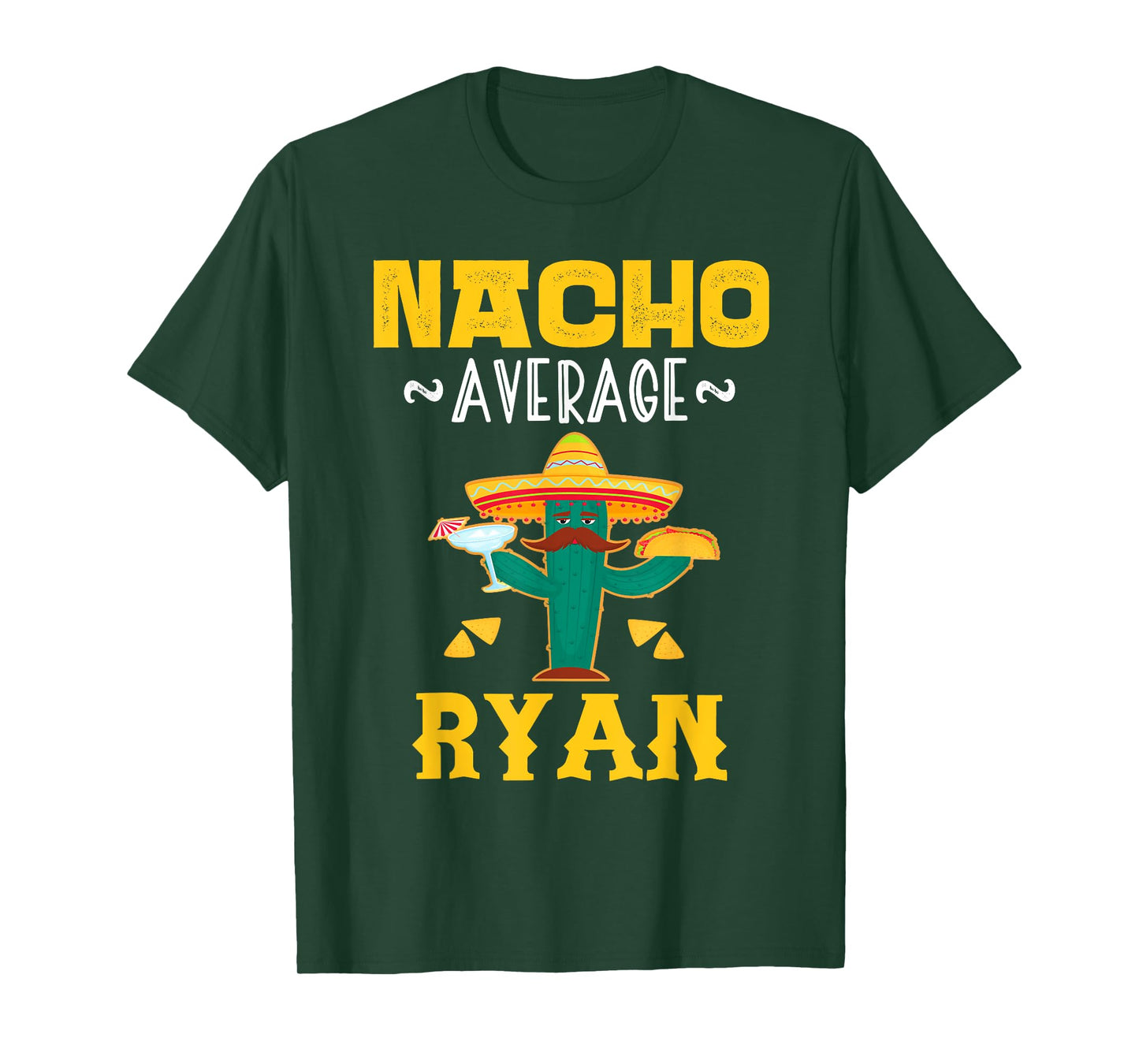Nacho Average RYAN Custom Name Cinco De Mayo Sombrero T-Shirt