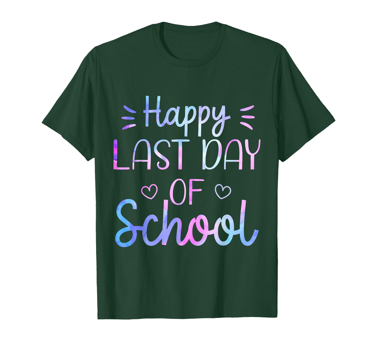 Last Day of School Shirt Tie Dye Teacher School Graduation T-Shirt
