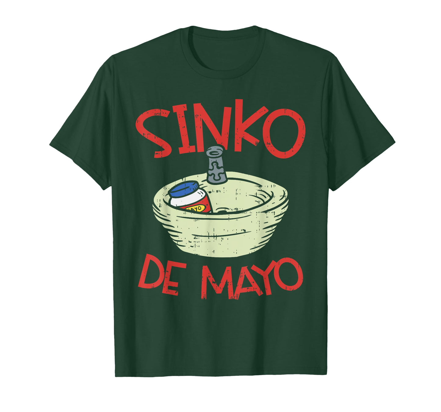 Mayonnaise Sink Sinko Funny Mexican Cinco De Mayo 2020 T-Shirt