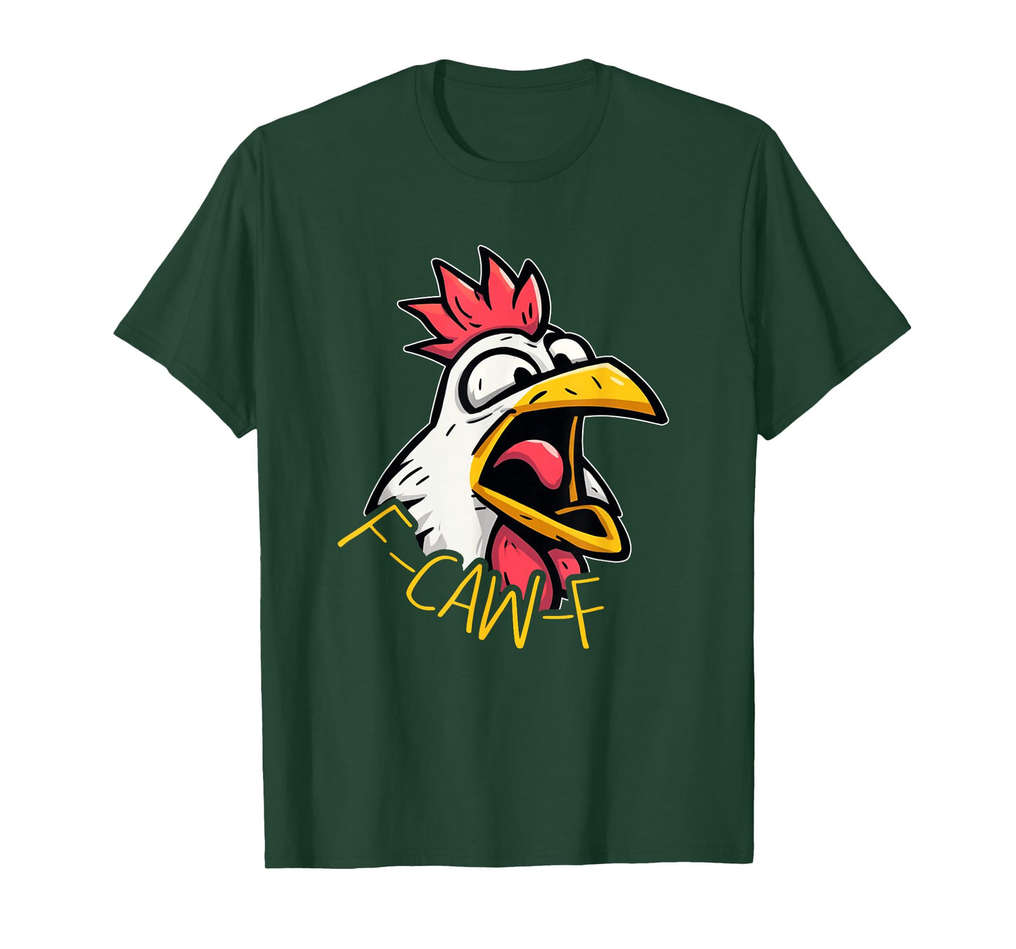 Chicken Rooster F-CAW-F T-Shirt