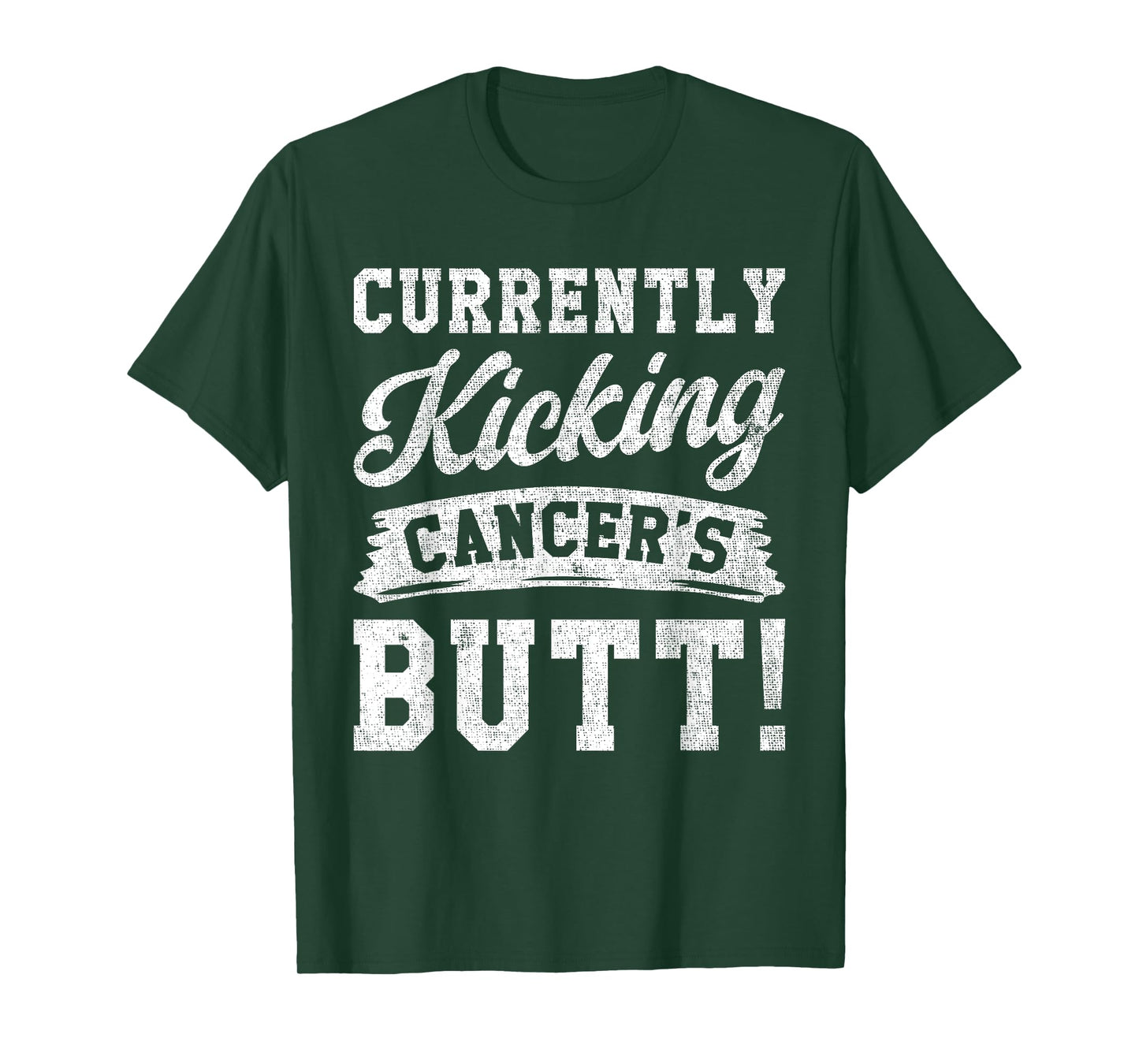 Currently Kicking Cancers Butt Cancer Awareness Survivor T-Shirt