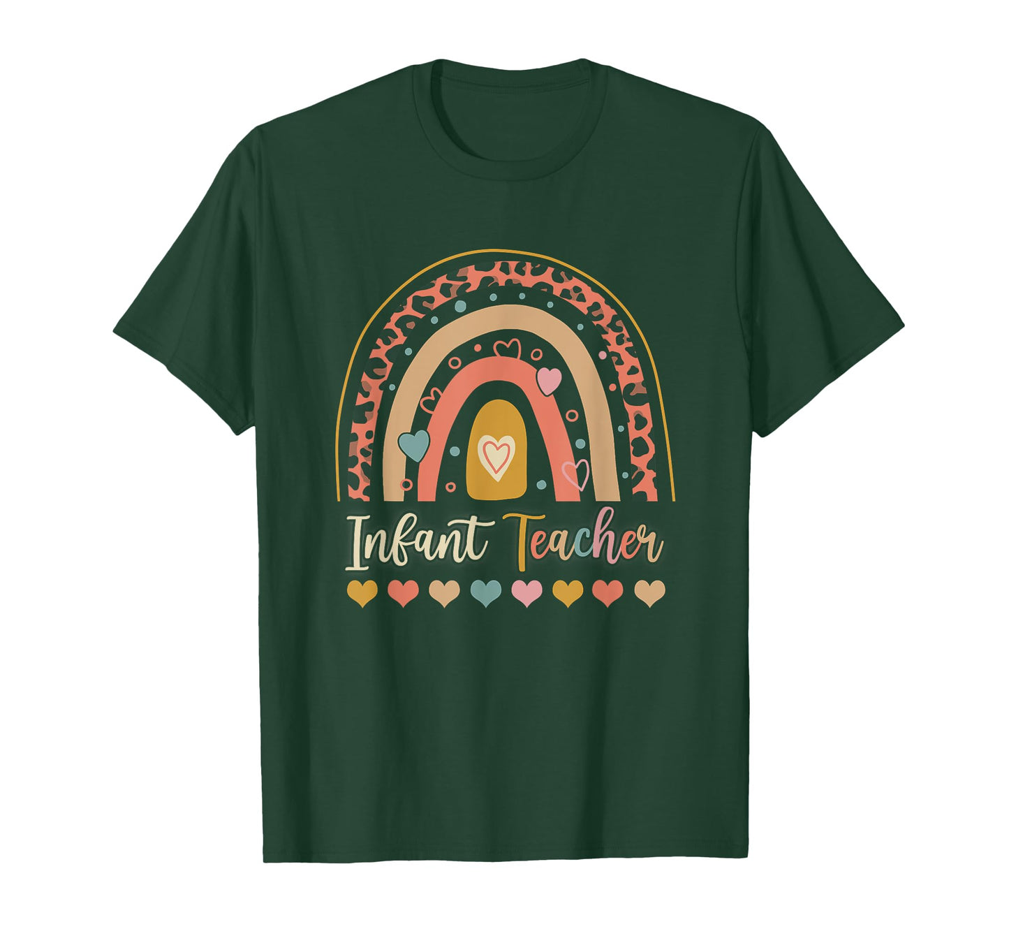 Infant Teacher Leopard Boho Rainbow Appreciation Men Women T-Shirt