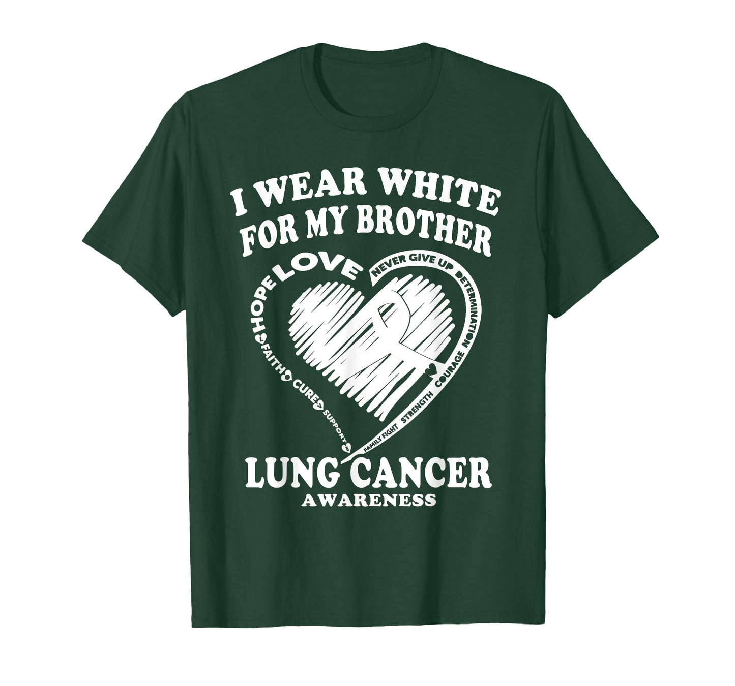 Lung Cancer Awareness T Shirt - I Wear White For My Brother T-Shirt