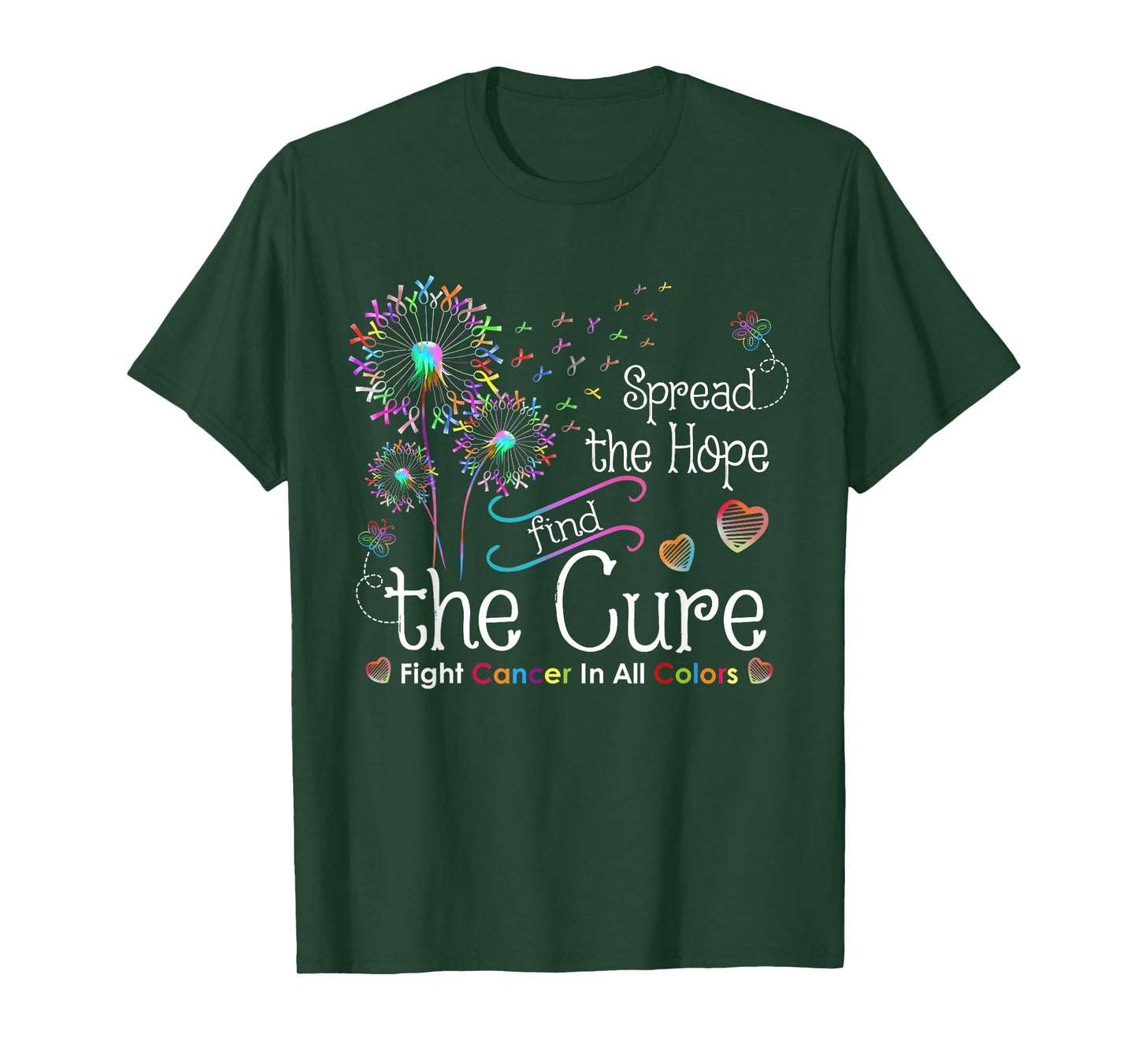 Fight Cancer In All and Everyday Colors Ribbons Flower Heart T-Shirt