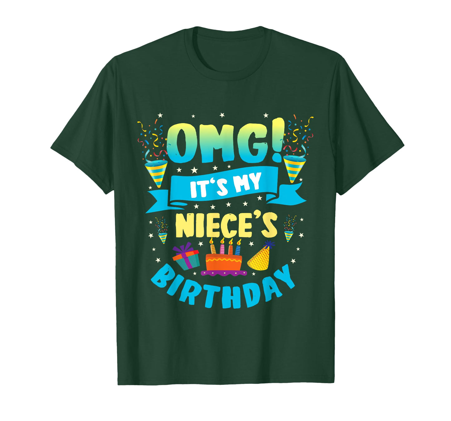 OMG It's My Niece Birthday T-Shirt