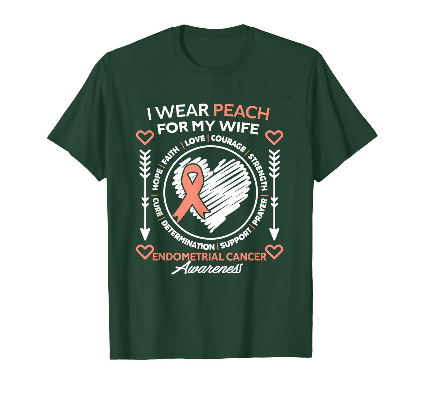 Endometrial Cancer Awareness Wear Peach My Wife Support T-Shirt