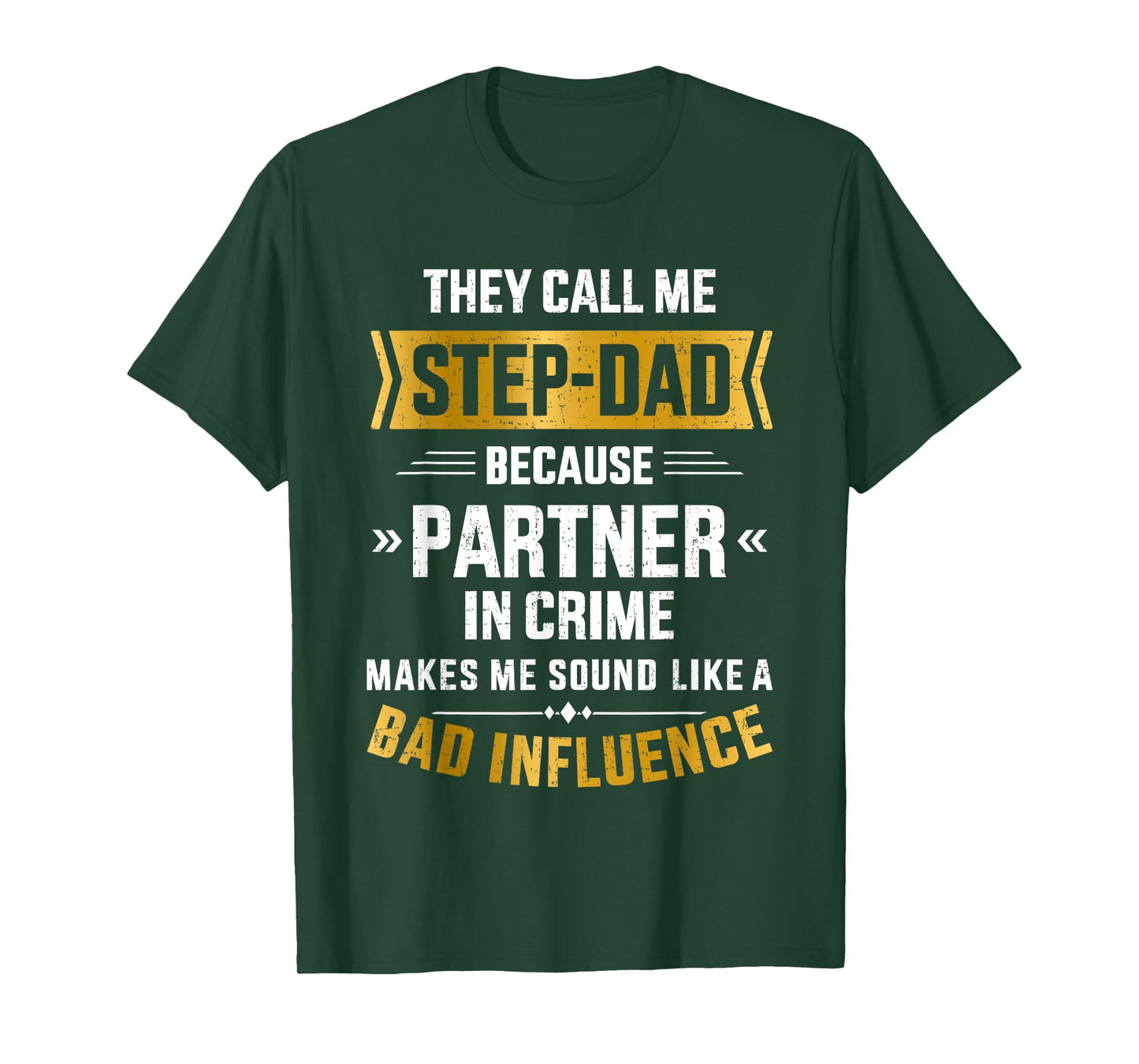 Call me step-dad partner in crime for father's day T-Shirt