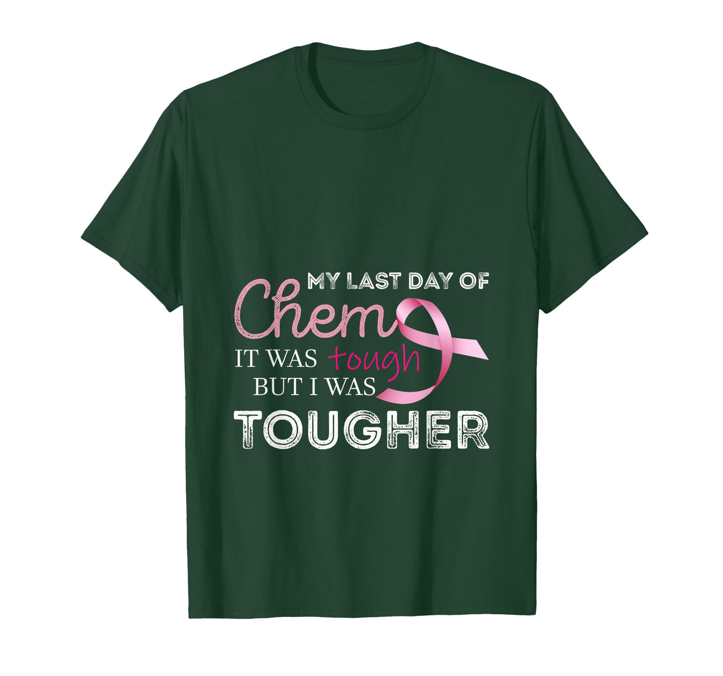 Last Day of Chemo it was Tough Cancer Awareness Cancer T-Shirt