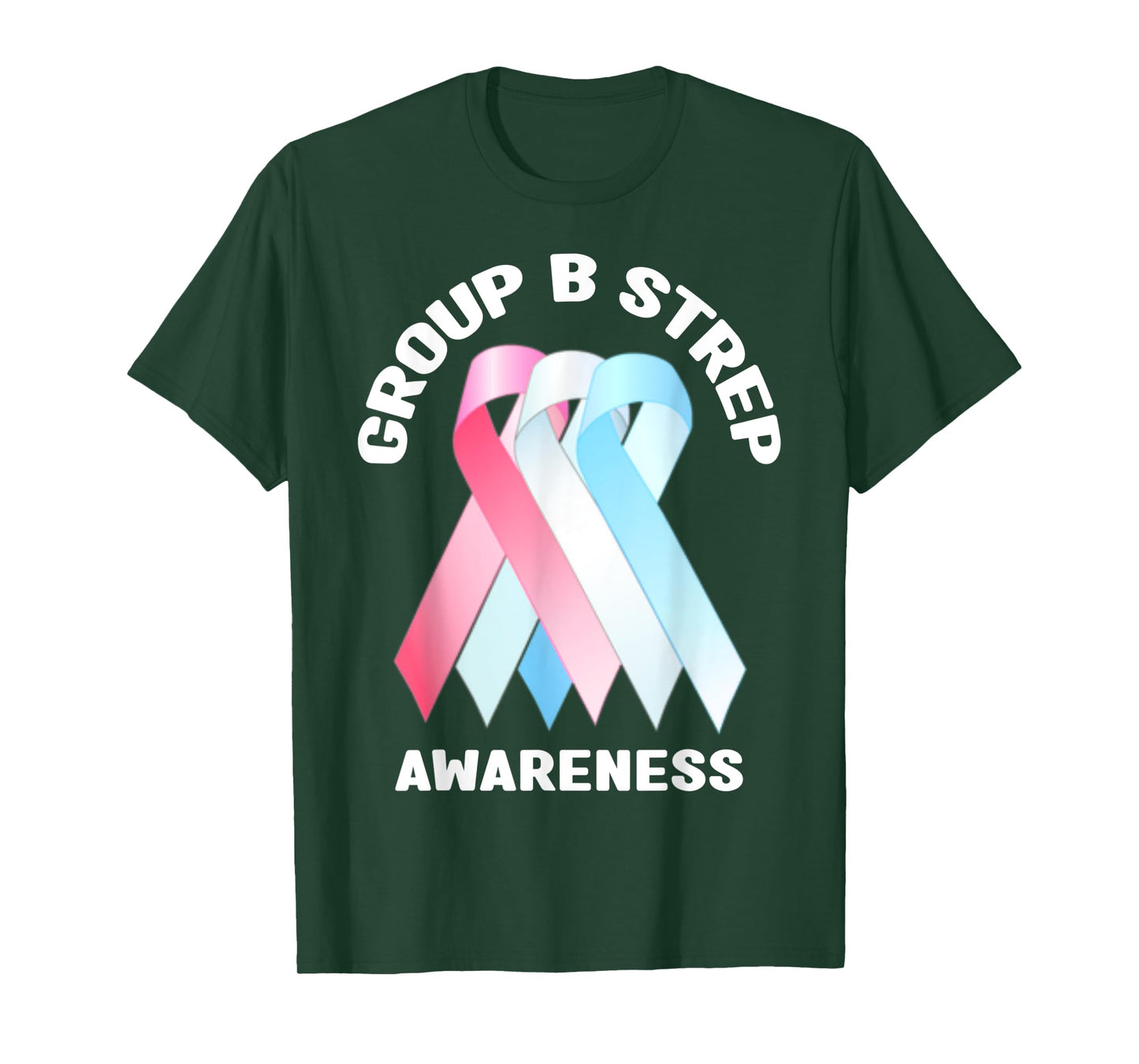 Group B Strep Awareness Shirt - Group B Strep Awareness T-Shirt