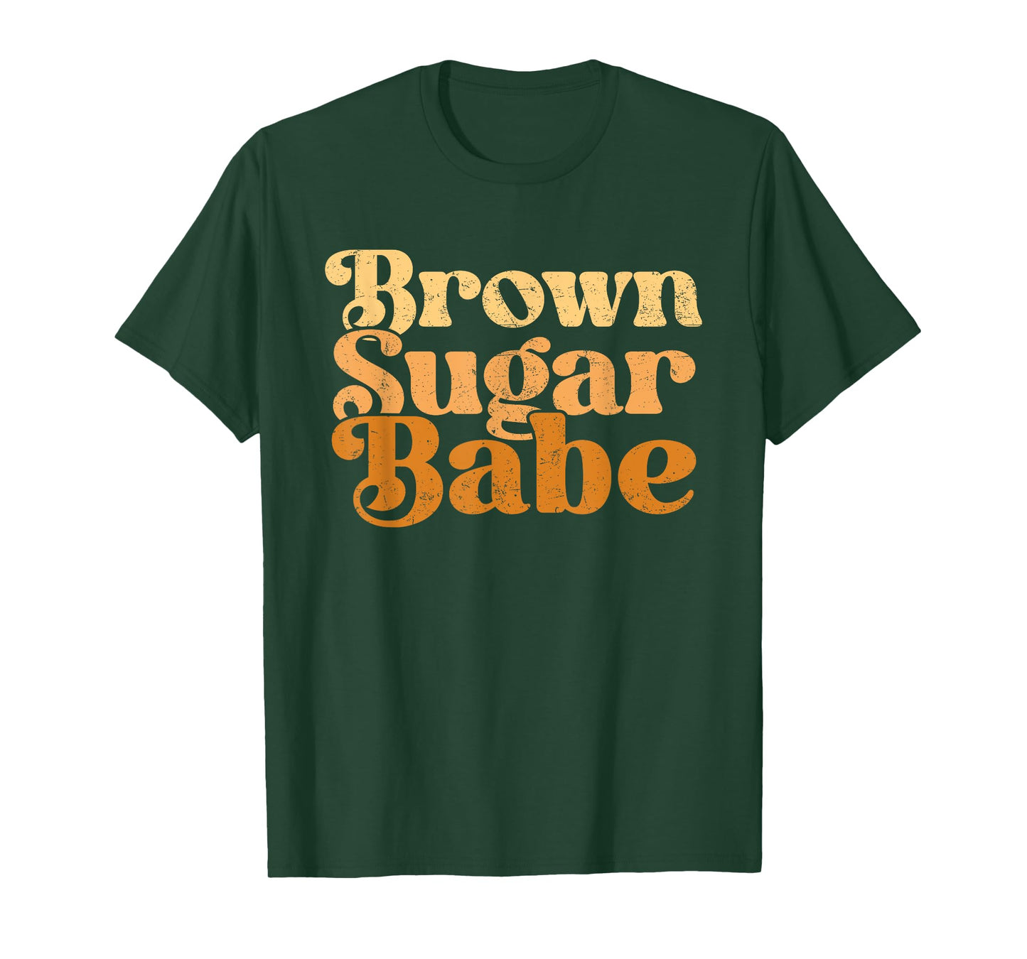 Brown Sugar Babe Shirt Proud Woman Black Melanin Pride T-Shirt