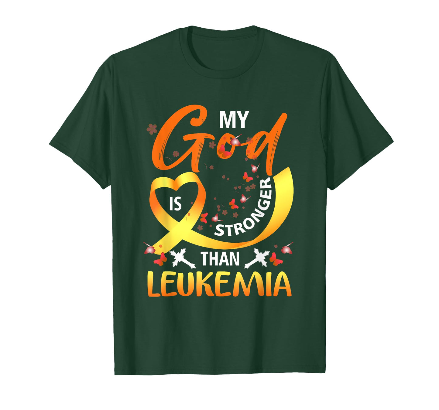 My God Is Stronger Than Leukemia Awareness Christian Support T-Shirt