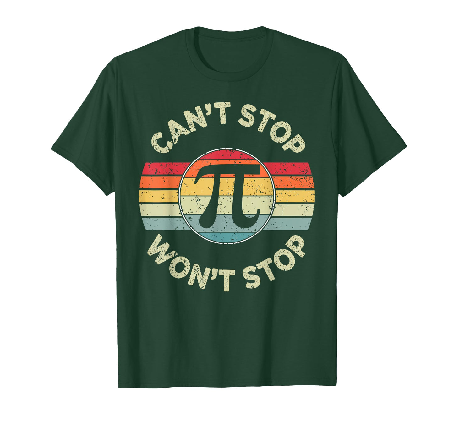 Retro Vintage Can't Stop Pi Won't Stop Pi Day Math Teachers T-Shirt