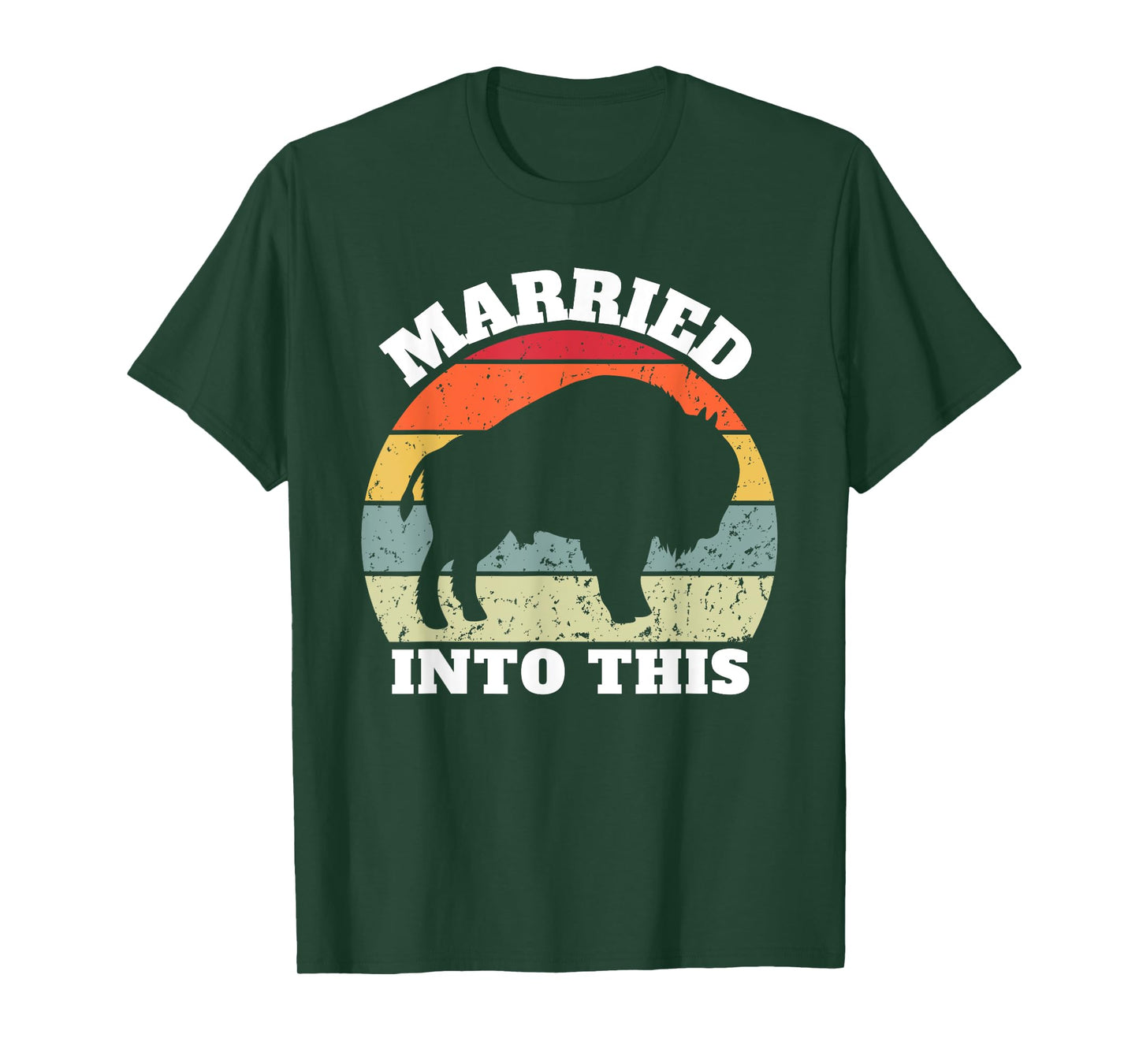 Married Into This Buffalo Lovers For Man And Women T-Shirt