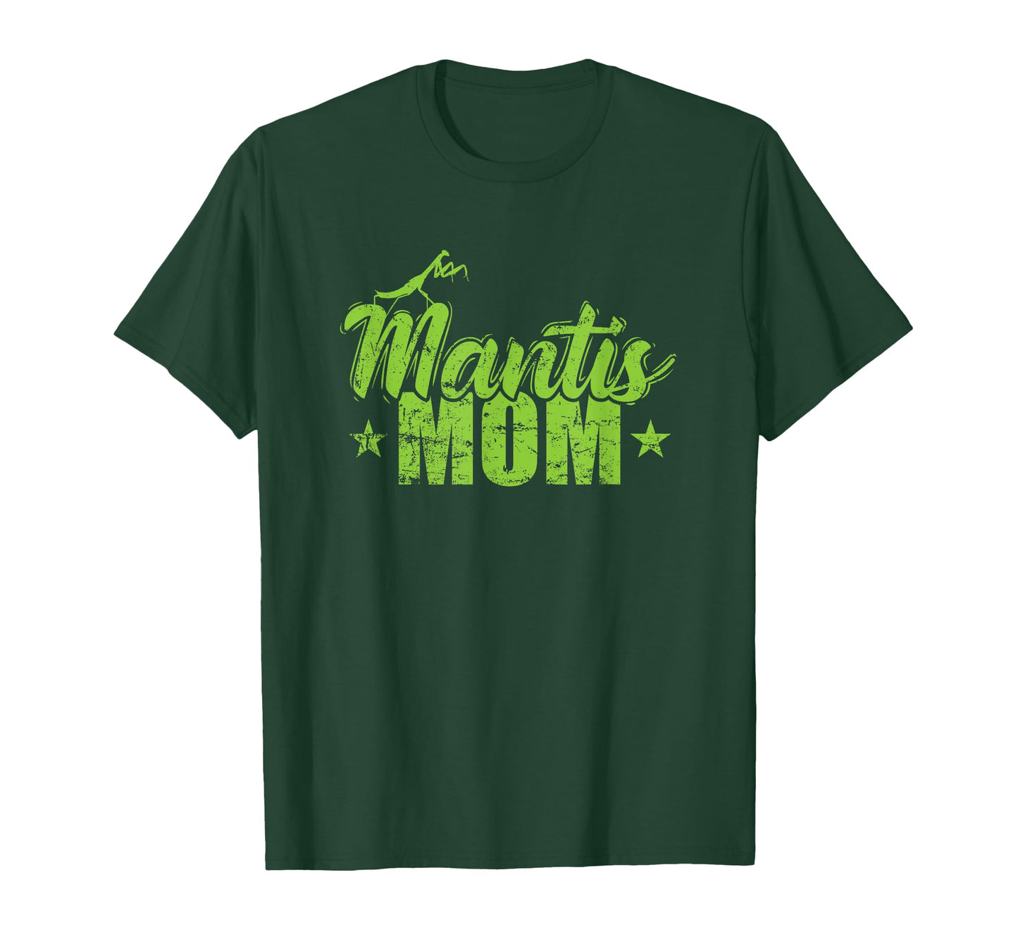 Mantis Mom T-Shirt