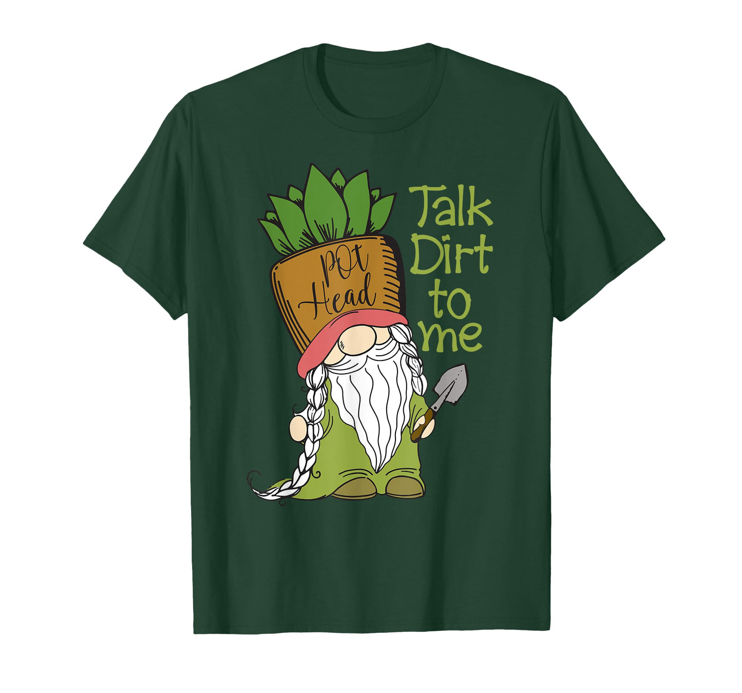 Talk Dirt To Me Gardening Plants Botany Tees T-Shirt