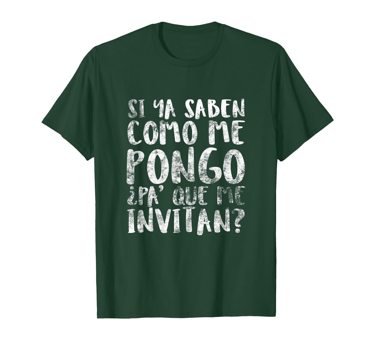 Si Ya Saben Como Me Pongo - T-Shirt - Funny Beer Drinking T-Shirt